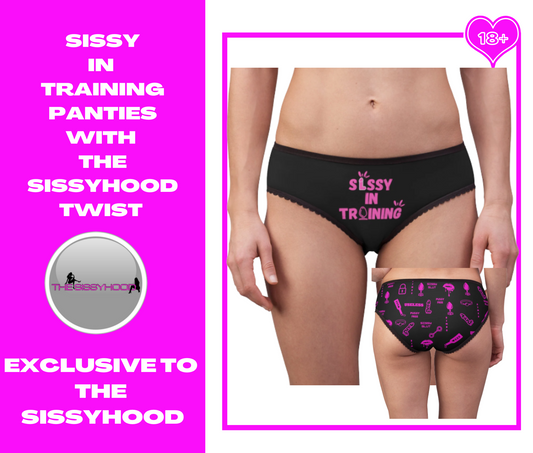 SISSY in training panties