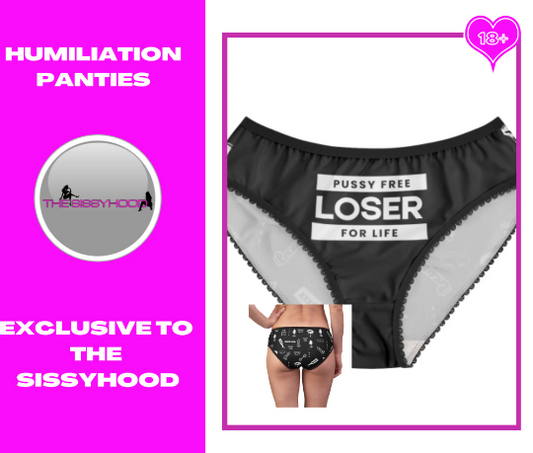 The Loser Humiliation panties
